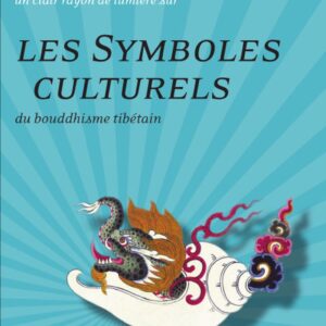 Livre les symboles culturels du bouddhisme tibétain.
