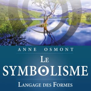Livre : Le Symbolisme - Langage des Formes.