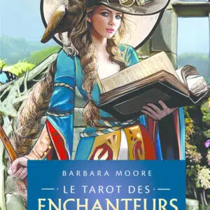 Coffret : Le Tarot des Enchanteurs.
