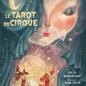 Coffret : Le tarot du cirque.