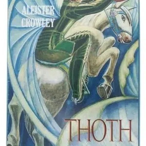 Tarot Thot par Aleister Crowley.