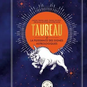 Livre : Taureau, la puissance des signes astrologiques.