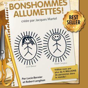 Livre : La Technique des petits Bonshommes Allumettes !