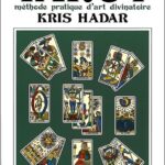 Le tirage en croix du tarot - Kris Hadar