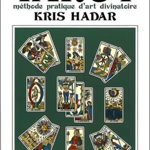 Le tirage en croix du tarot - Kris Hadar