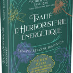 Livre Traité d'herboristerie énergétique.