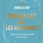 Livre : Travailler avec les archanges.