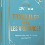Livre : Travailler avec les archanges.