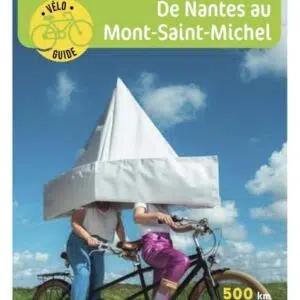 Livre : Traversée bretonne de Nantes au Mont-Saint-Michel.