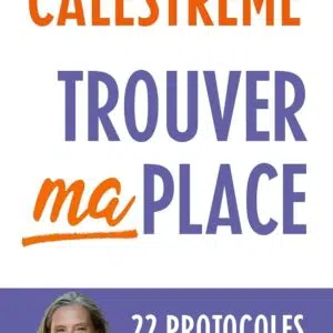 Livre : Trouver ma place - Le livre phénomène pour atteindre la sérénité.