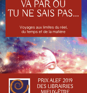 Livre : Va par où tu ne sais pas...
