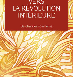 Livre : Vers la révolution intérieure.
