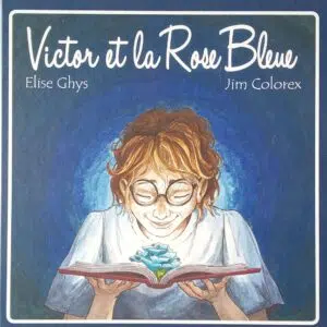 Livre Victor et la rose bleue.