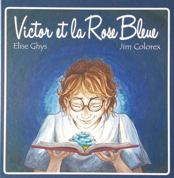 Livre Victor et la rose bleue.