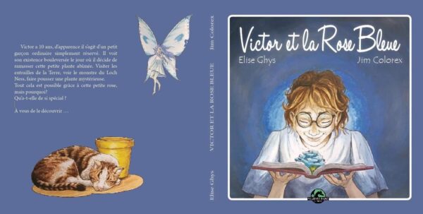 Livre Victor et la rose bleue.