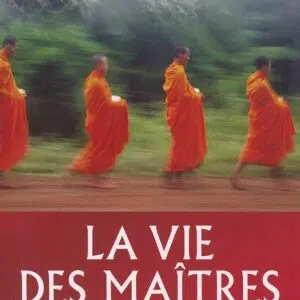 Livre : La vie des maîtres.