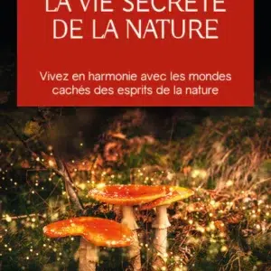 Livre : La vie secrète de la nature.
