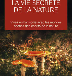 Livre : La vie secrète de la nature.
