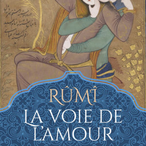 Livre : La voie de l'amour.