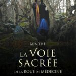 Livre : La Voie sacrée de la Roue de Médecine.
