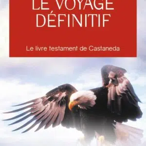 Livre : Le voyage définitif.