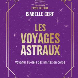 Livre les voyages astraux.