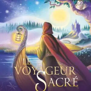 Coffret : Le voyageur sacré.