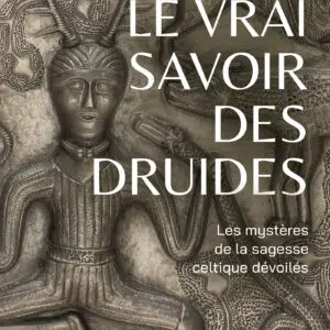 Livre Le vrai savoir des druides.